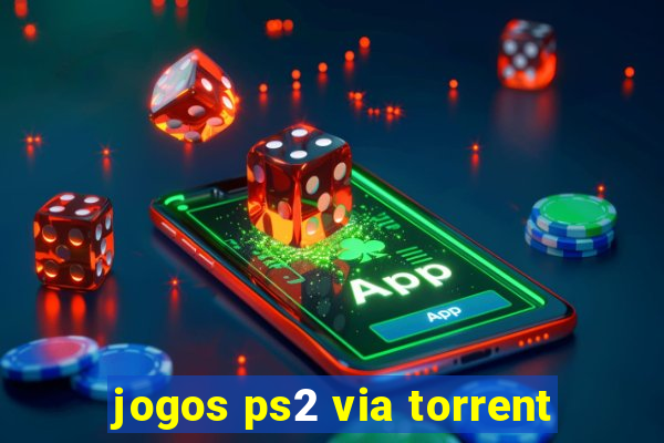 jogos ps2 via torrent